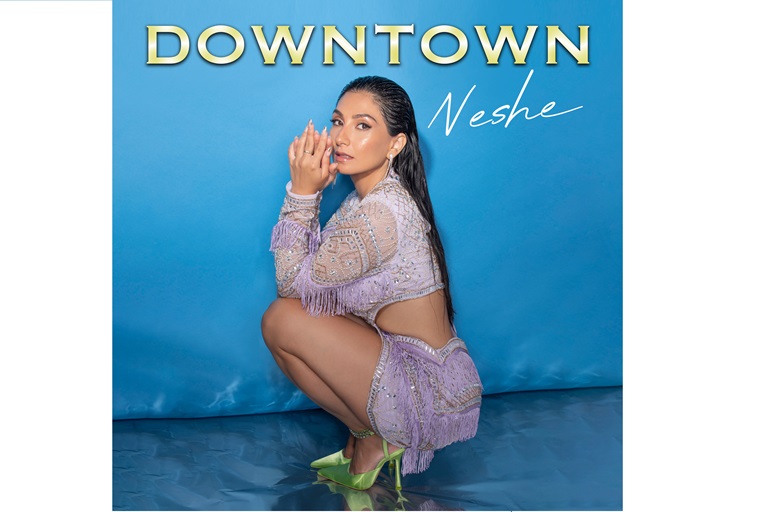 Neshe'den Yepyeni Bir Hit: "Downtown"